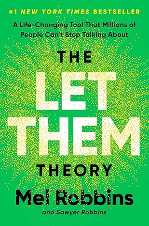 The Let Them Theory: A Life-Changing Tool That Millions of People Can't Stop Talking About Paperback – 7 January 2025